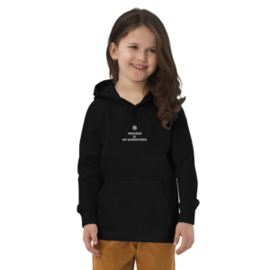 Kid's Eco Hoodie Kindness Is My Superpower